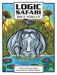 Logic Safari (ISBN: 9781593630904)