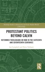 Protestant Politics Beyond Calvin (ISBN: 9780367525088)