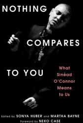 Nothing Compares to You (ISBN: 9781668078334)