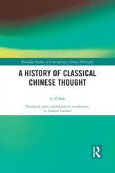 A History of Classical Chinese Thought (ISBN: 9781032090368)