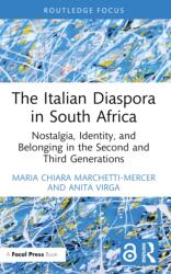 The Italian Diaspora in South Africa (ISBN: 9781032211282)
