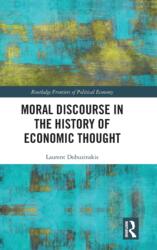 Moral Discourse in the History of Economic Thought (ISBN: 9781032106113)