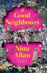 The Good Neighbours (ISBN: 9781529405187)