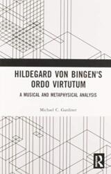 Hildegard von Bingen's Ordo Virtutum (ISBN: 9780367586973)