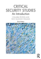 Critical Security Studies (ISBN: 9780367224257)