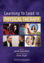 Learning to Lead in Physical Therapy (ISBN: 9781630916589)