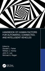 Manual de factori umani pentru vehicule automate, conectate și inteligente (ISBN: 9781138035027)