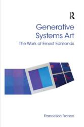 Generative Systems Art (ISBN: 9780367879693)