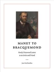 Manet to Bracquemond (ISBN: 9781912168170)