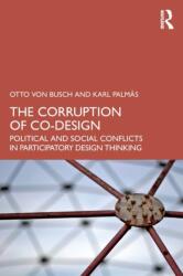 Corupția co-designului (ISBN: 9781032250014)
