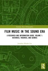 Film Music in the Sound Era (ISBN: 9780815392385)