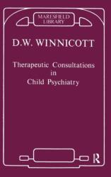 Therapeutic Consultations in Child Psychiatry (ISBN: 9780367104894)