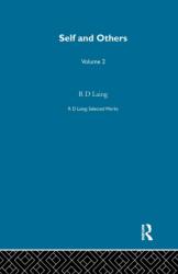 Self and Others: Selected Works of R D Laing Vol 2 - R D Laing (ISBN: 9780367360771)