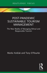 Post-Pandemic Sustainable Tourism Management (ISBN: 9780367716318)