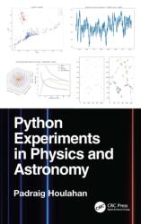 Python Experiments in Physics and Astronomy (ISBN: 9781032981895)