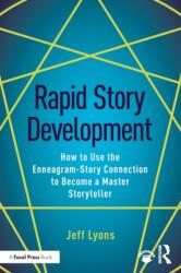 Rapid Story Development (ISBN: 9781138929708)