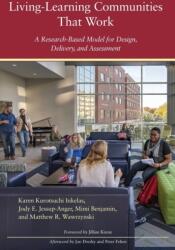 Living-Learning Communities That Work (ISBN: 9781620366011)