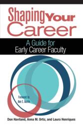 Shaping Your Career (ISBN: 9781620364444)