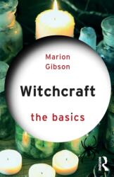 Witchcraft: The Basics (ISBN: 9781138779976)