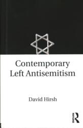 Contemporary Left Antisemitism (ISBN: 9781138235311)