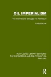 Oil Imperialism (ISBN: 9781138655669)