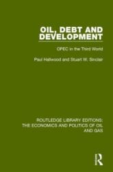 Oil, Debt and Development (ISBN: 9781138643161)