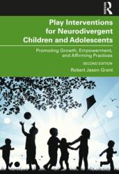 Play Interventions for Neurodivergent Children and Adolescents (ISBN: 9781032504834)