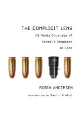 The Complicit Lens (ISBN: 9781682196267)