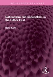 Nationalism and Imperialism in the Hither East (ISBN: 9781032383835)
