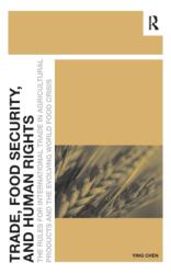 Trade, Food Security, and Human Rights (ISBN: 9781472437426)