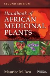 Handbook of African Medicinal Plants (ISBN: 9781466571976)