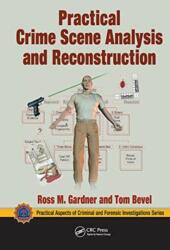 Practical Crime Scene Analysis and Reconstruction (ISBN: 9780367778217)