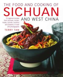 Food and Cooking of Sichuan and West China (ISBN: 9781903141816)