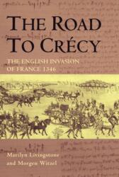 The Road to Crecy (ISBN: 9780582784208)