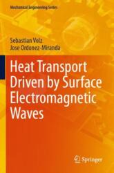 Heat Transport Driven by Surface Electromagnetic Waves (ISBN: 9783031660269)