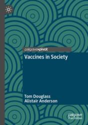 Vaccines in Society (ISBN: 9783031612718)