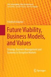 Future Viability, Business Models, and Values (ISBN: 9783319816609)
