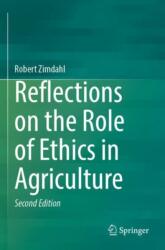 Reflections on the Role of Ethics in Agriculture (ISBN: 9783031629433)
