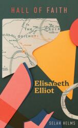 Elisabeth Elliot (ISBN: 9781527112766)
