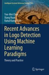 Recent Advances in Logo Detection Using Machine Learning Paradigms (ISBN: 9783031598135)