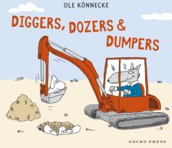 Diggers, Dozers, and Dumpers (ISBN: 9798765667965)
