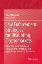 Law Enforcement Strategies for Disrupting Cryptomarkets (ISBN: 9783031628238)