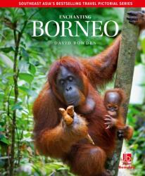 Enchanting Borneo (ISBN: 9781912081295)