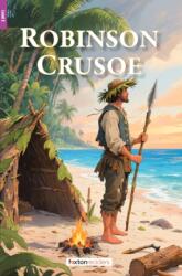 Robinson Crusoe - Foxton Reader Level-2 (600 Headwords A2/B1) with free online AUDIO (ISBN: 9781839250606)