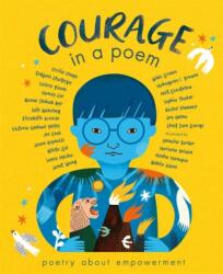 Courage in a Poem (ISBN: 9781838919597)
