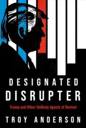 Designated Disrupter (ISBN: 9781636415475)