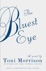 The Bluest Eye (ISBN: 9780307278449)