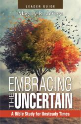 Embracing the Uncertain, 2nd Edition, Leader Guide (ISBN: 9781791040970)