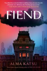 Fiend (ISBN: 9780593714348)