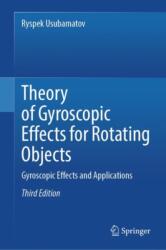 Theory of Gyroscopic Effects for Rotating Objects (ISBN: 9783031742002)